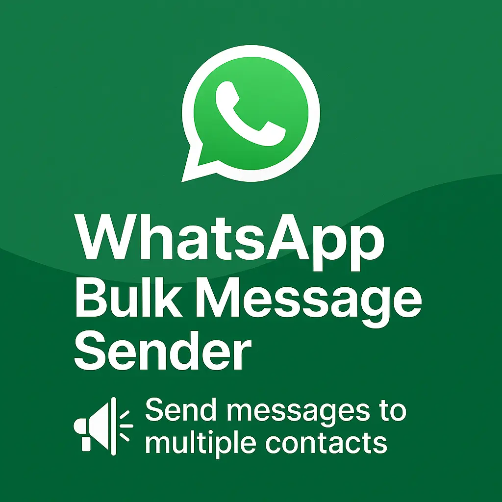 Whatsapp Bulk Message Sender